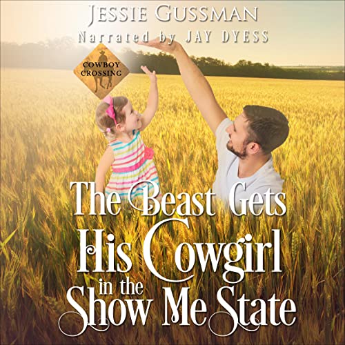 Cover of The Beast Gets His Cowgirl in the Show Me State