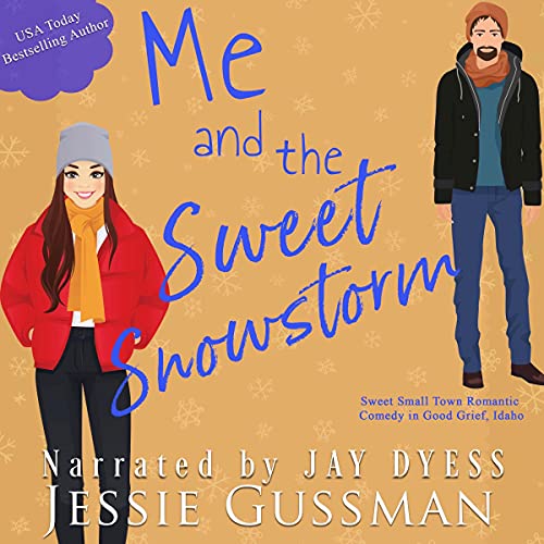 Cover of Me and the Sweet Snowstorm
