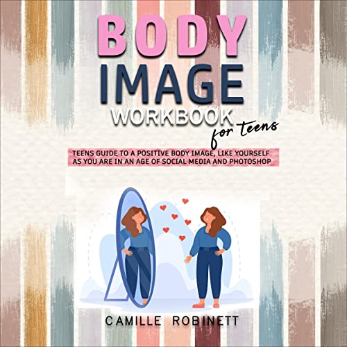 Cover of Body Image Workbook for Teens