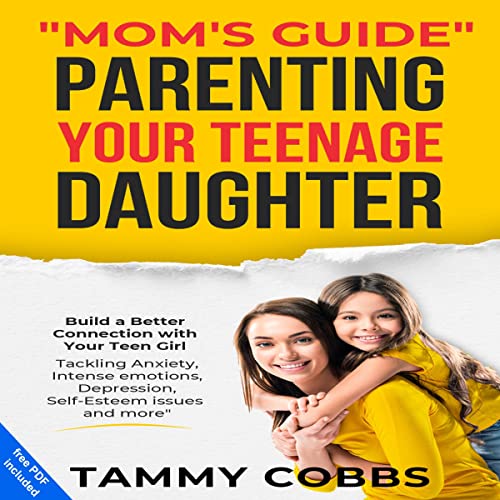 Cover of "Mom's Guide" Parenting Your Teenage Daughter