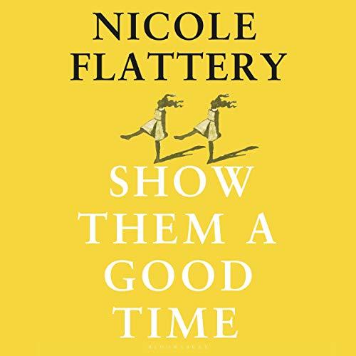 Cover of Show Them a Good Time