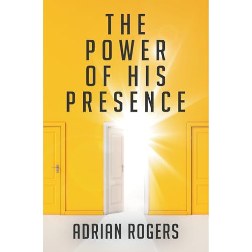 Cover of The Power of His Presence