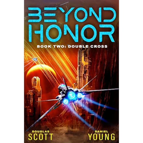 Cover of Beyond Honor (Book 2: Double Cross)