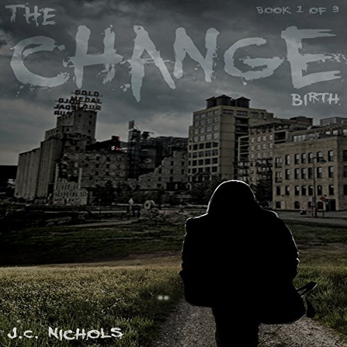Cover of The Change: Birth