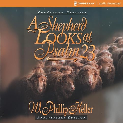 Cover of A Shepherd Looks at Psalm 23
