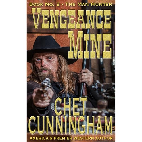 Cover of Vengeance Mine (The Man Hunter 2)