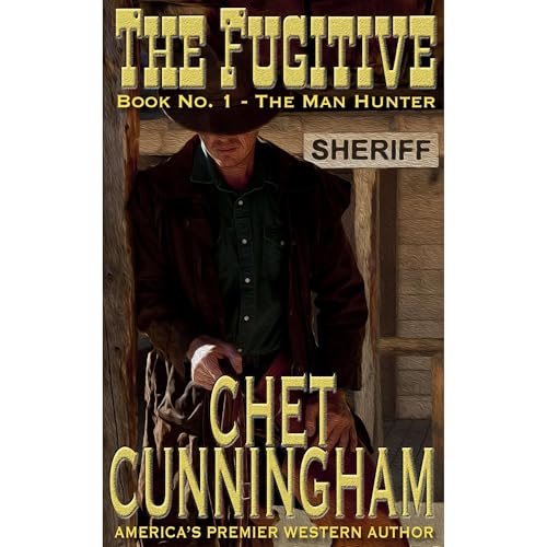 Cover of The Fugitive (The Man Hunter 1)