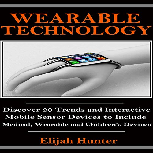 Cover of Wearable Technology