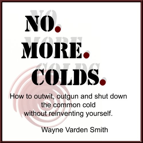 Cover of No. More. Colds