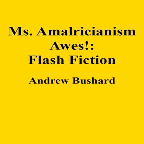 Cover of Ms. Amalricianism Awes!