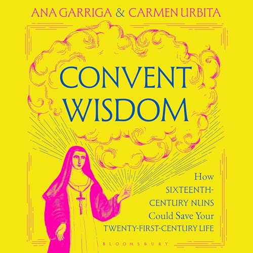 Cover of Convent Wisdom