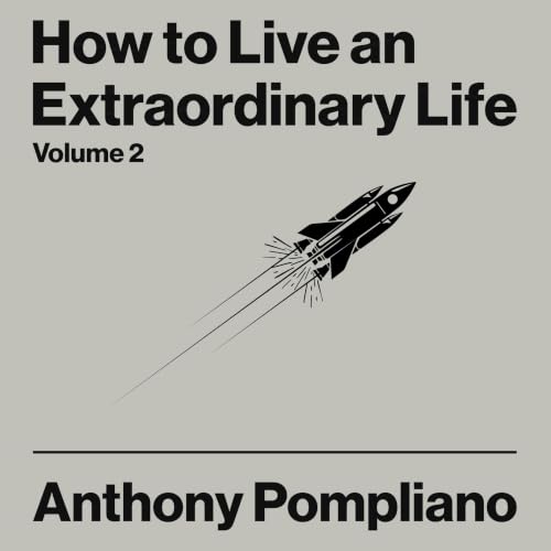 Cover of How To Live An Extraordinary Life Volume Two
