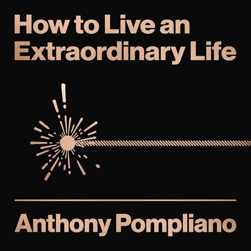 Cover of How To Live An Extraordinary Life