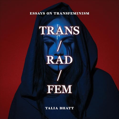 Cover of Trans/Rad/Fem