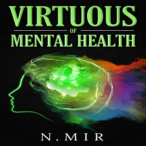 Cover of The Virtues of Mental Health