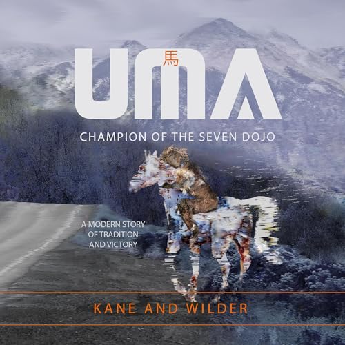 Cover of UMA: Champion of the Seven Dojo