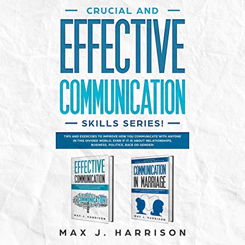 Cover of Crucial and Effective Communication Skills Series