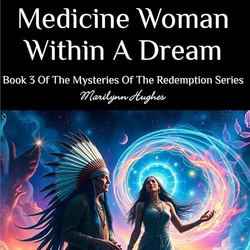 Cover of Medicine Woman Within a Dream