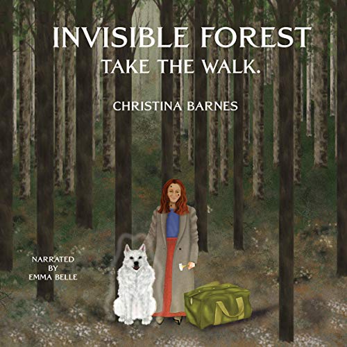 Cover of Invisible Forest: Take the Walk