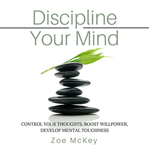 Cover of Discipline Your Mind