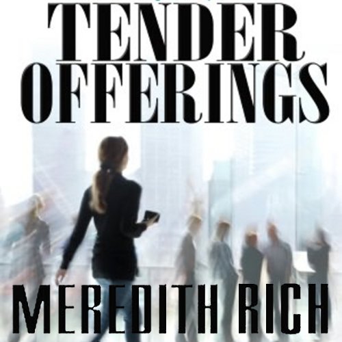 Cover of Tender Offerings