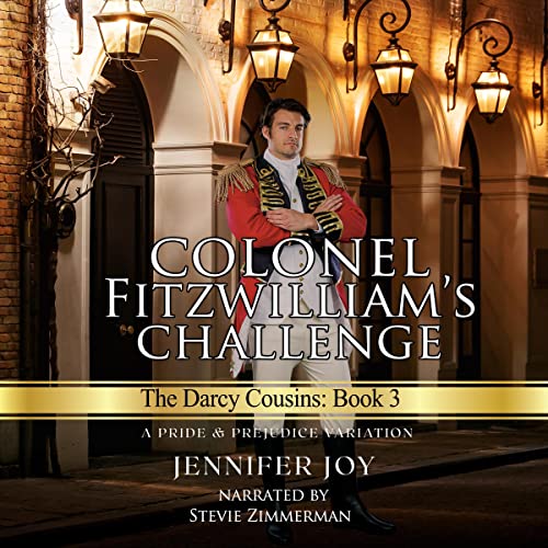 Cover of Colonel Fitzwilliam's Challenge: A Pride & Prejudice Variation