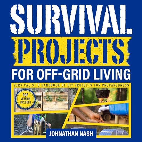 Cover of Survival Projects for Off-Grid Living