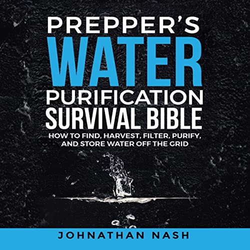 Cover of Prepper’s Water Purification Survival Bible