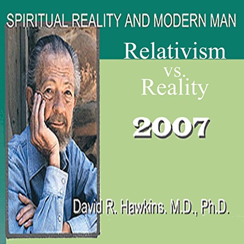 Cover of Spiritual Reality and Modern Man: Relativism vs. Reality