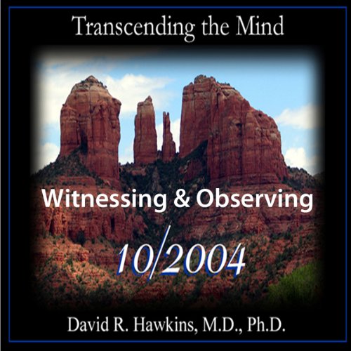Cover of Transcending the Mind Series: Witnessing & Observing
