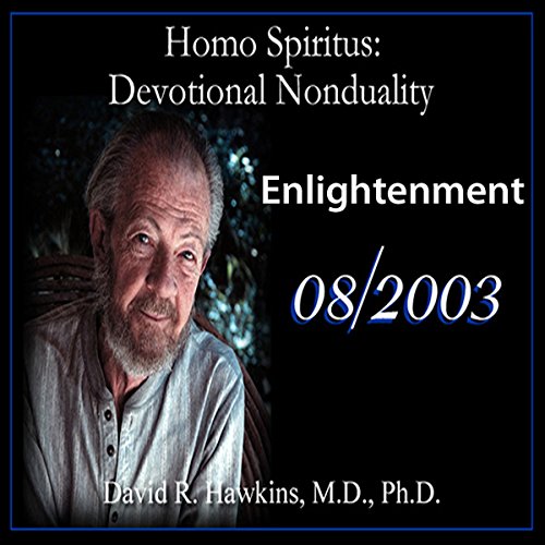 Cover of Homo Spiritus: Devotional Nonduality Series (Enlightenment - August 2003)