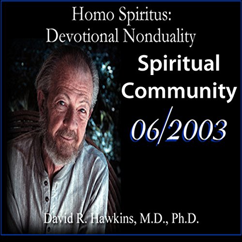 Cover of Homo Spiritus: Devotional Nonduality Series (Spiritual Community - June 2003)
