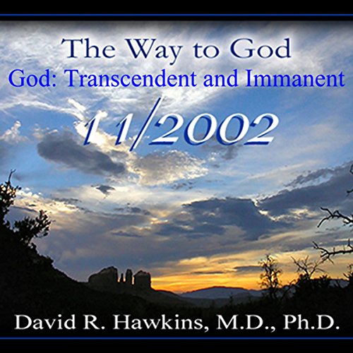 Cover of The Way to God: God: Transcendent and Immanent