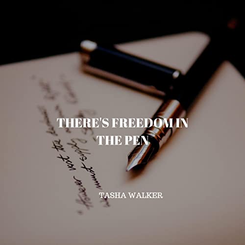 Cover of There's Freedom in the Pen
