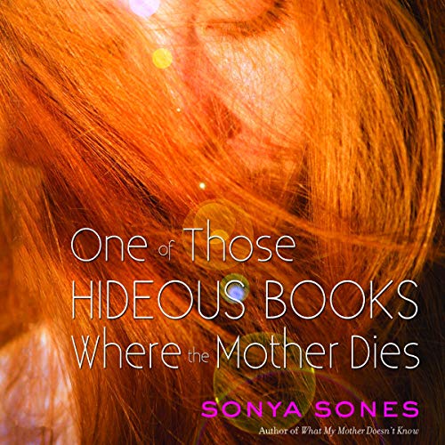 Cover of One of Those Hideous Books Where the Mother Dies