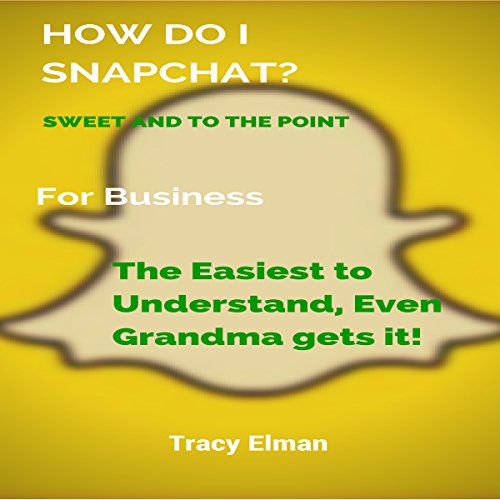Cover of How Do I Snapchat?