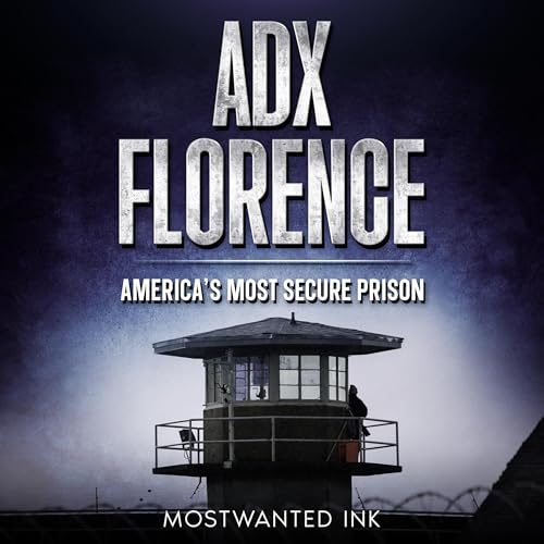 Cover of ADX Florence