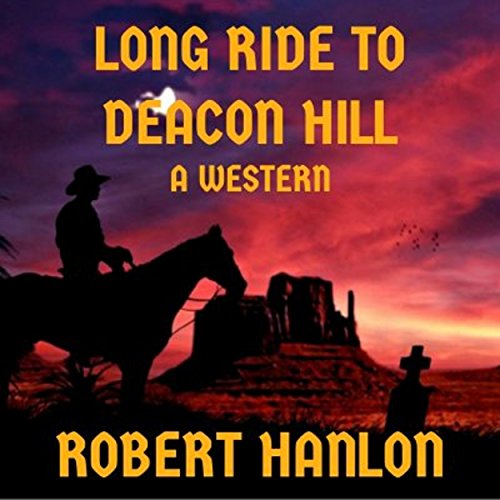 Cover of Long Ride to Deacon Hill