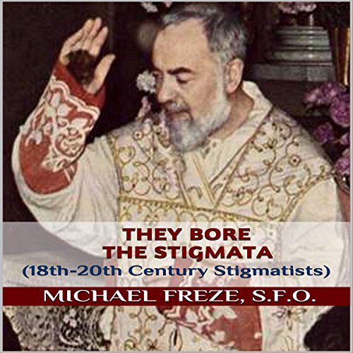 Cover of They Bore the Stigmata