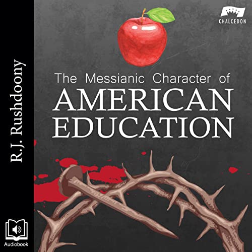 Cover of The Messianic Character of American Education