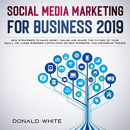 Cover of Social Media Marketing for Business 2019