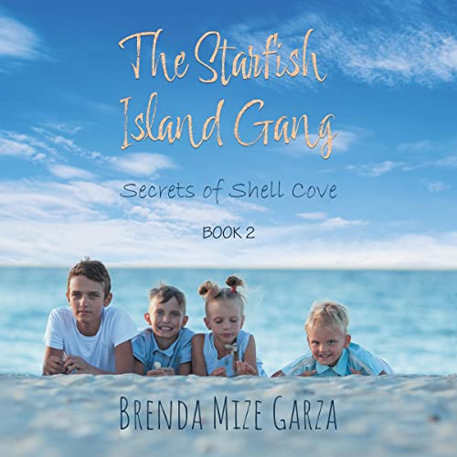 Cover of The Starfish Island Gang: Secrets of Shell Cove