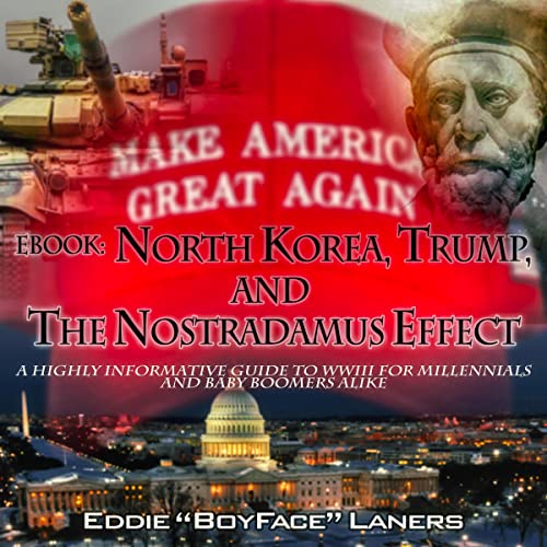 Cover of North Korea, Trump, and the Nostradamus Effect