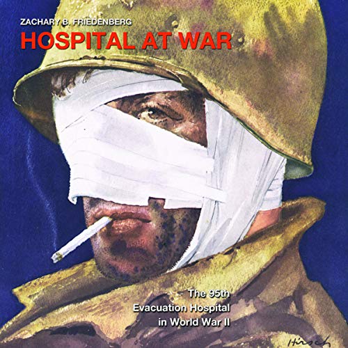 Cover of Hospital at War: The 95th Evacuation Hospital in World War II