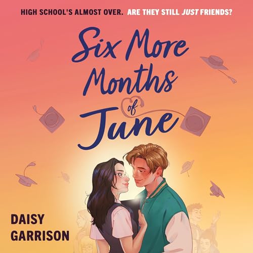 Cover of Six More Months of June