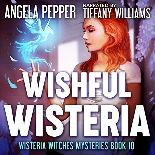 Cover of Wishful Wisteria
