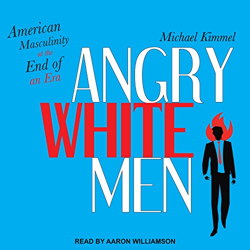 Cover of Angry White Men