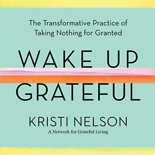 Cover of Wake Up Grateful