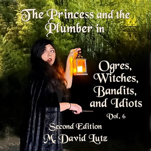 Cover of Ogres, Witches, Bandits, and Idiots