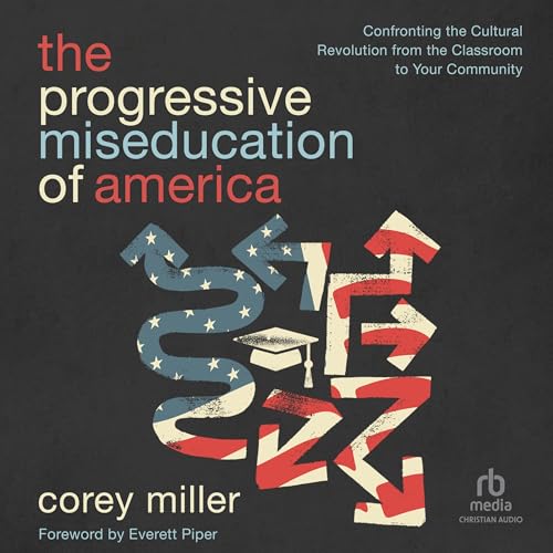 Cover of The Progressive Miseducation of America